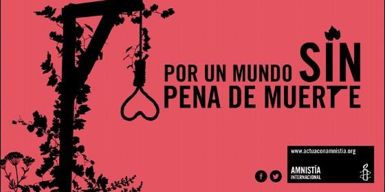 por-un-mundo-sin-pena-de-muerte_560x280